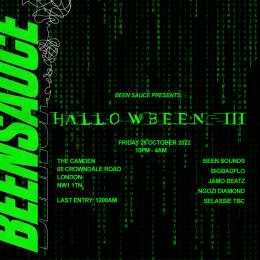 BEEN SAUCE Presents: #HallowBEEN III at The Camden on Friday 28th October 2022