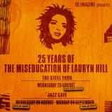 25 Years of The Miseducation of Lauryn Hill at The Steelyard on Wednesday 23rd August 2023