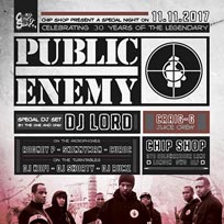 30 Years of Public Enemy at Chip Shop BXTN on Saturday 11th November 2017
