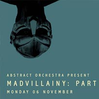Abstract Orchesta present Madvillainy: Part II at Jazz Cafe on Monday 6th November 2017