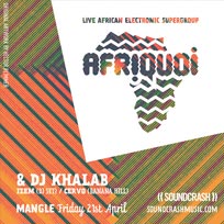 Afriquoi at The Laundry Building on Friday 21st April 2017