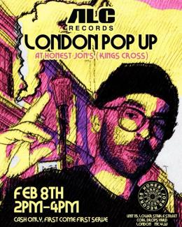 Alc Records London Pop Up at Honest Jon&#039;s Kings Cross on Wednesday 8th February 2023