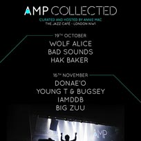 AMP Collected w/ Donae'o at Jazz Cafe on Thursday 16th November 2017