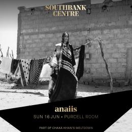 Anaiis at Southbank Centre on Sunday 16th June 2024