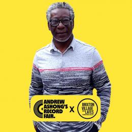 Andrew Ashong&#039;s Record Fair at Brixton Village on Sunday 24th September 2023