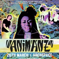 Animanz at Archspace on Sunday 26th March 2017