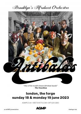 Antibalas at The Forge on Sunday 18th June 2023