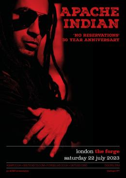 Apache Indian at The Forge on Saturday 22nd July 2023