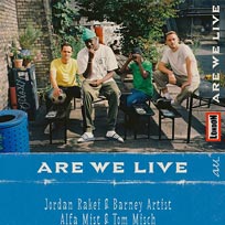 Are We Live? at Islington Assembly Hall on Thursday 13th December 2018