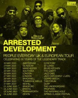 Arrested Development (Evening Show) at Jazz Cafe on Saturday 27th May 2023
