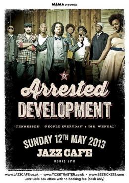 Arrested Development at Jazz Cafe on Sunday 12th May 2013