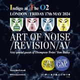 Art Of Noise at Indigo2 on Friday 17th May 2024