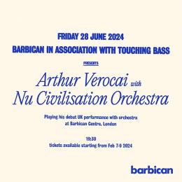 Arthur Verocai with Nu Civilisation Orchestra at Barbican on Friday 28th June 2024