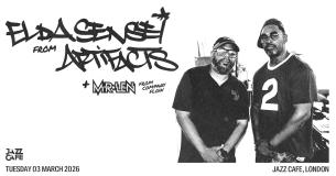 Artifacts (El Da Sensei) at Jazz Cafe on Tuesday 3rd March 2026