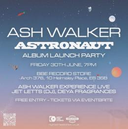 Ash Walker  at The BBE Store on Friday 30th June 2023