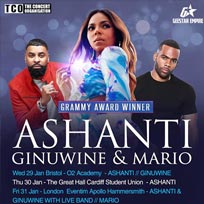 Ashanti + Ginuwine+ Mario at Hammersmith Apollo on Friday 31st January 2020