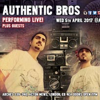 Authentic Bros at Archspace on Wednesday 5th April 2017