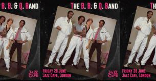 B. B. & Q. Band at Jazz Cafe on Friday 28th June 2024