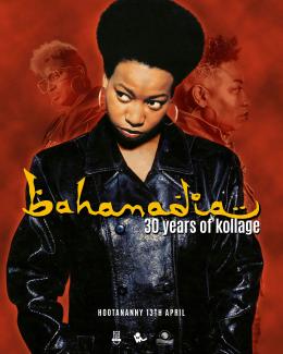 Bahamadia at Hootananny on Monday 13th April 2026