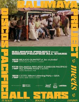 Balimaya Project X Discos Pacífico All Stars at The BBE Store on Tuesday 30th September 2025