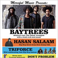 Baytrees + Hasan Salaam at Hootananny on Friday 10th March 2017