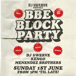 BBE BLOCK PARTY at The BBE Store on Sunday 1st June 2025