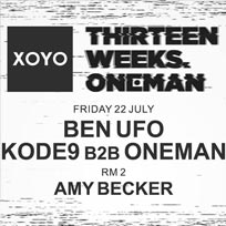 Ben UFO + Kode9 at XOYO on Friday 22nd July 2016