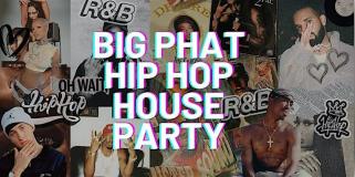 Big Phat Hip Hop House Party at Queen of Hoxton on Saturday 11th April 2026