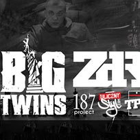 Big Twins (Infamous Mobb) + ZDR at 93 Feet East on Saturday 20th August 2016