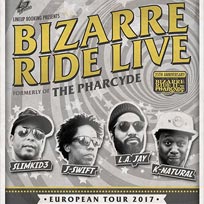 Bizarre Ride II at Jazz Cafe on Monday 5th June 2017