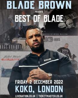 Blade Brown at KOKO on Friday 2nd December 2022