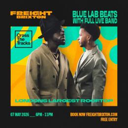 Blue Lab Beats at Freight Brixton on Thursday 7th May 2026