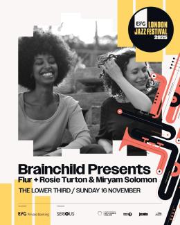 Brainchild Presents at The Lower Third on Sunday 16th November 2025