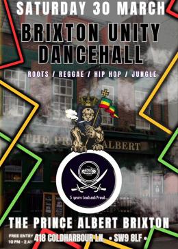 Brixton Unity Dancehall at The Prince Albert Brixton on Saturday 30th March 2024