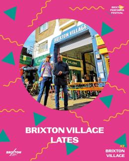 Brixton Village Lates at Brixton Village on Friday 15th March 2024