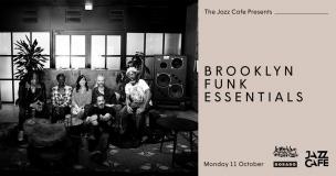 Brooklyn Funk Essentials at Jazz Cafe on Monday 11th October 2021