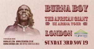 Burna Boy at Wembley Arena on Sunday 3rd November 2019