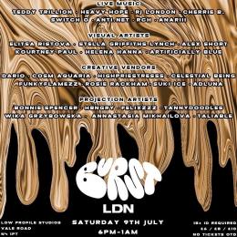 BURST LDN #10 at Low Profile Studios on Saturday 9th July 2022