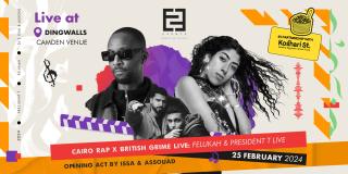 Cairo Rap X British Grime Live at Dingwalls on Sunday 25th February 2024