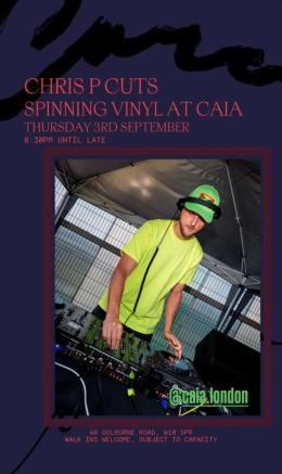 Chris P Cuts at Caia on Thursday 3rd September 2026