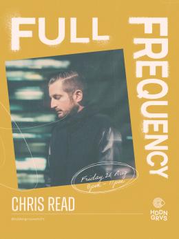 Chris Read at Hidden Grooves on Friday 21st August 2026