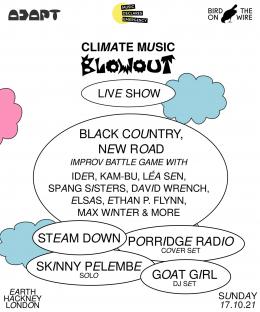Climate Music Blowout at EartH on Sunday 17th October 2021