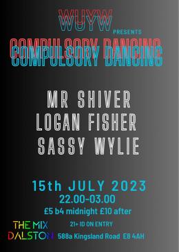 Compulsory Dancing at The Mix Dalston on Saturday 15th July 2023