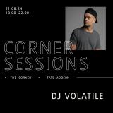 Corner Sessions at Tate Modern on Wednesday 21st August 2024