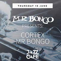 Cortex at Jazz Cafe on Thursday 15th June 2017