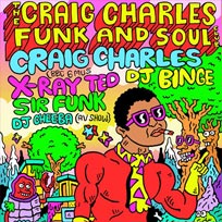 Craig Charles Funk & Soul Club at The Garage on Friday 2nd March 2018