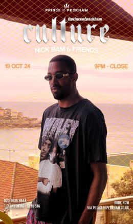 Culture at Prince of Peckham on Saturday 19th October 2024