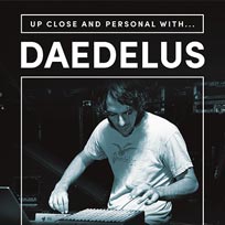 Daedelus at Echoes on Wednesday 13th July 2016