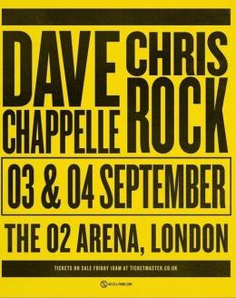 Dave Chappelle & Chris Rock at The o2 on Saturday 3rd September 2022