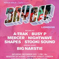 Day Off w/ A-Trak at Ministry of Sound on Saturday 2nd December 2017